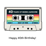 40th Birthday Retro Tape