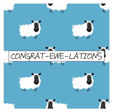 Congrat-ewe-lations