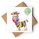 Zebra Get Well Soon